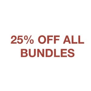 25% OFF ALL 
BUNDLES